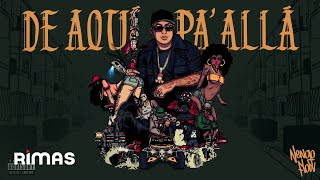 Ñengo Flow  De Aquí Pa Allá Official Audio [upl. by Cutlerr]