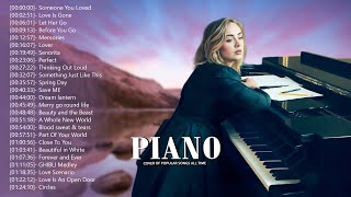 Top 30 Piano Covers of Popular Songs 2022  Best Instrumental Music For Work Study Sleep [upl. by Norry383]