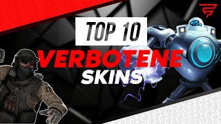 10 Skins die VERBOTEN wurden [upl. by Wivestad685]