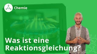 Reaktionsgleichungen Das solltest du wissen – Chemie  Duden Learnattack [upl. by Proud]