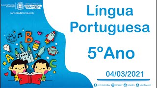 Texto E Compreensão GramáticaSinônimo e Antônimo 5º Ano  04032021 [upl. by Leanora]