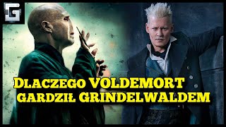 Dlaczego Voldemort Gardził Grindelwaldem [upl. by Kragh]