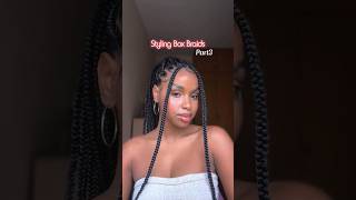 🌼 Here we go with part 3 of styling box braids boxbraids hairstyle knotlessbraids braids [upl. by Otsenre810]