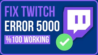 HOW TO FIX TWITCH ERROR 5000 2023  Fix Error 5000 Twitch [upl. by Guerin]