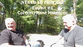 🎙Stand To Podcast  Extrait 1 René Melançon 🎙 [upl. by Ymled979]