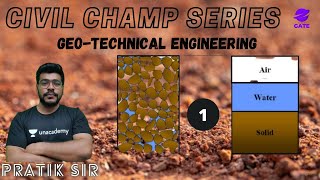 Introduction to Geotechnical Engineering  L 1  Geotechnical  GATE 2022  Pratik Sir [upl. by Vinia]