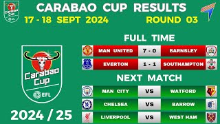 CARABAO CUP RESULTS  ROUND 3 • Carabao Cup Results Today • CARABAO CUP 202425 [upl. by Dinah]