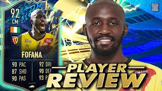 92 TEAM OF THE SEASON FOFANA PLAYER REVIEW TOTS FOFANA  FIFA 22 Ultimate Team [upl. by Ibmat]