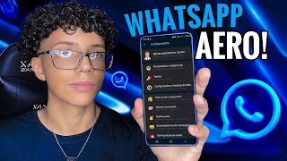 SAIUðŸ’™ NOVO WHATSAPP AERO V990 ATUALIZADO 2023 CHEIO DE FUNÃ‡Ã•ES NOVAS WHATSAPP AERO 2023ðŸ”¥ [upl. by Namyl351]