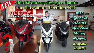 HONDA MOTORCYCLE PRICE UPDATE PHILIPPINES OCTOBER 2024 [upl. by Ambie]