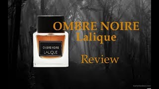 Ombre Noire by Lalique Review and worldwide giveaway [upl. by Lodge346]