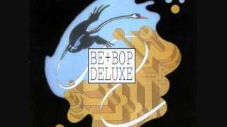 Be Bop Deluxe  Music in Dreamland 1975 [upl. by Sherburne427]