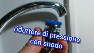 Rubinetto acqua lavello come installare un riduttore di pressione rompigetto con snodo [upl. by Yekciv]