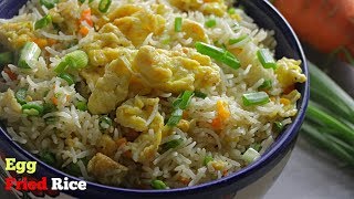 EggFried Rice ఎగ్ ఫ్రైడ్ రైస్  Real Chinese Egg Fried Rice  Restaurant Style Egg Fried Rice [upl. by Lowrance]