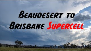 Beaudesert to Brisbane violent supercell  1st November 2024 [upl. by Aloivaf]