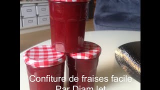 Recette facile de confiture de fraise avec ou sans thermomix [upl. by Nadeau]