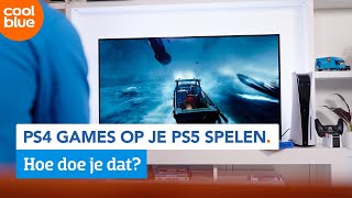 Hoe speel je Playstation 4 games op je Playstation 5 [upl. by Neala892]