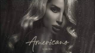 LOBODA  Americano  Премьера  2021 [upl. by Tyler]