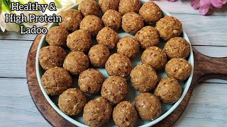 Healthy amp High Protein Ladoo  No Sugar Sattu Laddu Recipe  Diwali Sweets With Healthy Twist [upl. by Laiceps]