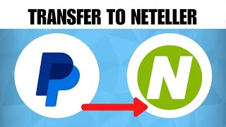 How To Transfer Money From PayPal To Neteller 2024 Guide [upl. by Piggy18]