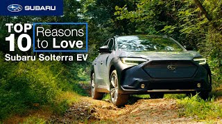 10 Reasons to Love the Subaru Solterra EV [upl. by Massingill]