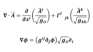 The Divergence And Gradient In Spherical Coordinates From Covariant Derivatives [upl. by Puna948]