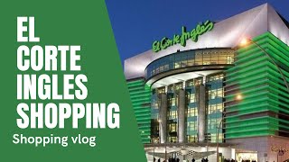 El Corte Ingles shopping vlogs  Clothes on El Corte Ingles [upl. by Mann]