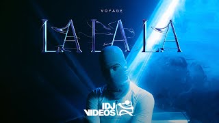 VOYAGE  LA LA LA OFFICIAL VIDEO [upl. by Anaud]