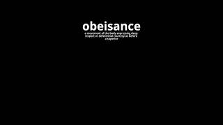 Video Word Of The Day  Obeisance [upl. by Roath144]