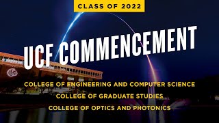 UCF Spring 2022 Commencement  May 7 at 7 pm [upl. by Yenahc]