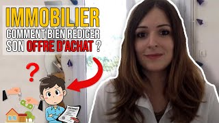 COMMENT BIEN RÉDIGER SON OFFRE DACHAT  Immobilier  Conseil Notarial [upl. by Ruthy]