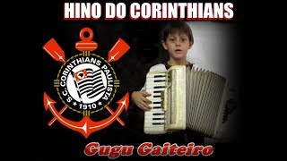 Gugu Gaiteiro  Hino do Corinthians [upl. by Ploss386]