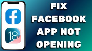 How to Fix Facebook App Not Working in iPhone iOS 18 Easy Guide [upl. by Eesac528]