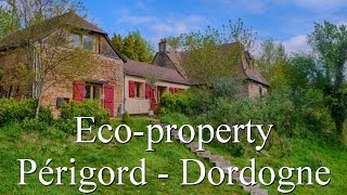 Ecoproperty for sale Perigord region Dordogne 24 BrivelaGaillarde Correze 19  France [upl. by Faxan]