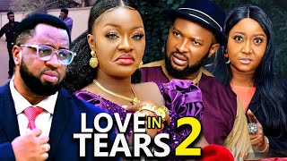 LOVE IN TEARS SEASON 2 New Trending MovieChacha Eke 2023 Latest Nigerian Nollywood Movie [upl. by Eatnuahc897]