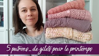 Maloraé Designs  5 patrons  de gilets printaniers pour femme au tricot  Patrons de tricot [upl. by Yenffit554]