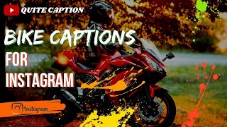 Bike Captions  Bike Captions For Instagram  Bike Caption For Boys  Instagram Captions For Bike [upl. by Ahsyla]