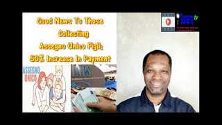 Good News To Those Collecting Assegno Unico Figli 50 Increase In Payment [upl. by Elaina801]