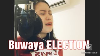 BUWAYA  ELECTION HAHAHA BY MELODY FLORES MARTOS [upl. by Mccomb]