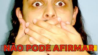 Não Pode Afirmar [upl. by Capriola]