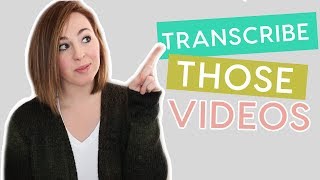 How to Transcribe Videos  WHY you should [upl. by Nesyrb522]