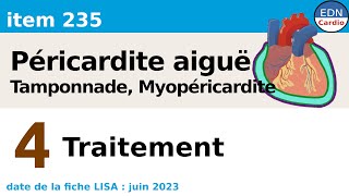 235  Péricardite aiguë  Partie 4  Traitement [upl. by Durward406]