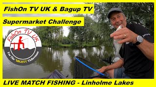 LIVE MATCH FISHING  FishOn TV and Bag Up TV Super Market Challenge  Lindholme Lakes  Willows [upl. by Susannah]