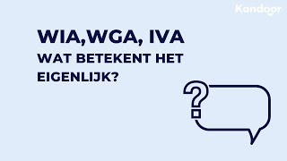 WIA WGA IVA wat betekent het [upl. by Cown]