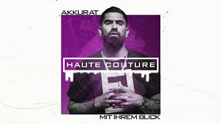 Akkurat  Mit ihrem Blick Official Audio [upl. by Altman]