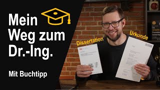 Ablauf meiner Promotion in den Ingenieurwissenschaften Arbeit als WiMi Doktorarbeit und Prüfung [upl. by Eatnoled]