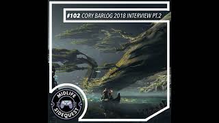 102 Cory Barlog 2018 Interview Pt2 [upl. by Clayborne333]