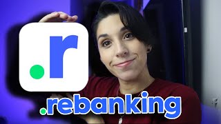 REBANKING  ¿QUÉ ES ¿CÓMO ABRIR mi CUENTA  Toda la info [upl. by Donn]