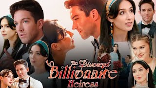 The Divorced Billionaire Heiress Full Movie 2024 Facts  Hunter Kohl  Mariah Moss [upl. by Raphael503]