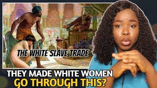 TRUTH ABOUT WHITE SLAVE TRADE REACTION  I HAD NO IDEA [upl. by Brittain]